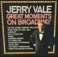Jerry Vale ‎– Great Moments On Broadway