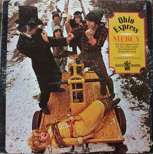 Ohio Express ‎– Mercy