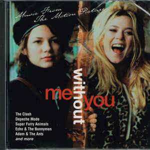 Various ‎– Me Without You (Music From The Motion Picture)