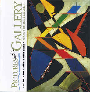 Buffalo Philharmonic Orchestra Conducted By JoAnn Falletta ‎– Pictures At A Gallery