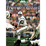 Greatest Football Games of All Time (Hardcover) by Hank Hersch (Author), Sports Illustrated