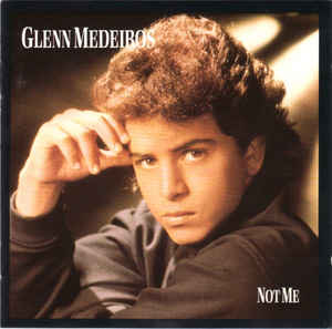 Glenn Medeiros ‎– Not Me (CD)