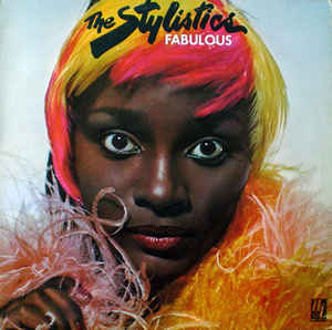 Stylistics, The ‎– Fabulous (CD)