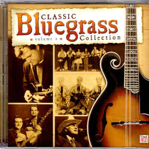 Various ‎– Classic Bluegrass Collection • Vol. 4 (2CD)