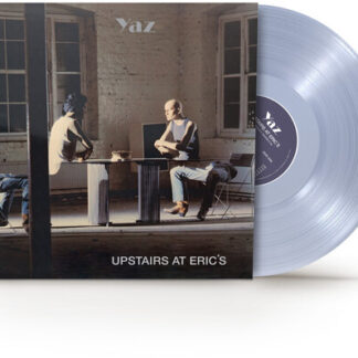 Yaz - Upstairs At Erics (Clear Vinyl)