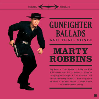 Marty Robbins - Gunfighter Ballads & Trail Songs (Limited Edition, 180 Gram Vinyl, Bonus Tracks, Spain - Import)