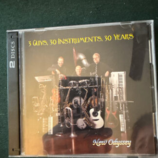 New Odyssey – 3 Guys, 30 Instruments, 30 Years (2CD)