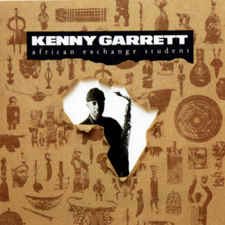 Kenny Garrett – African Exchange Student (CD)