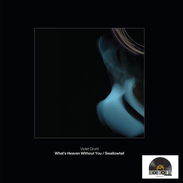 Violet Grohl - What's Heaven Without You / Swallowtail (7" Vinyl, RSD Exclusive)