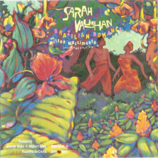 Sarah Vaughan With Milton Nascimento – Brazilian Romance (CD)