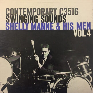 Shelly Manne & His Men – Vol. 4 - Swinging Sounds (Vinyl)