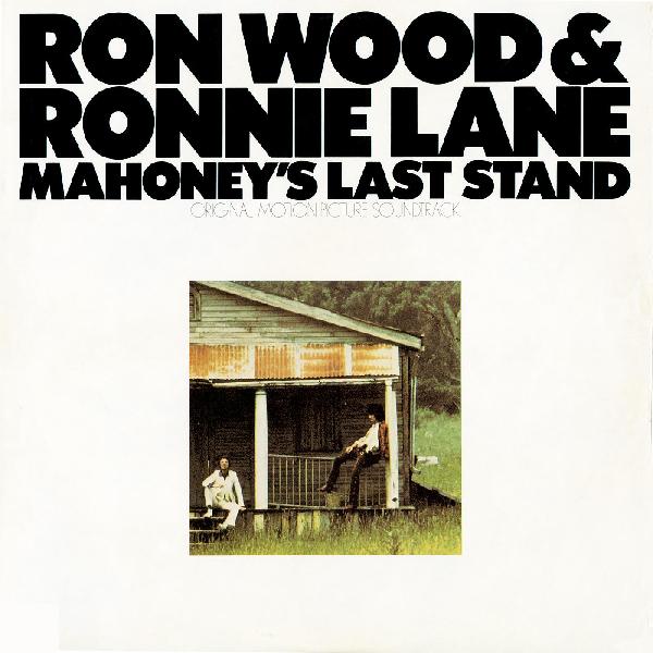 Ron Wood & Ronnie Lane - Mahoney's Last Stand (Limited White Vinyl Edition) (Vinyl)