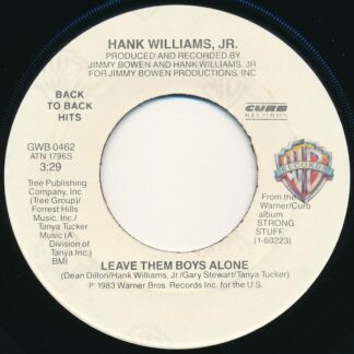 Hank Williams, Jr. – Leave Them Boys Alone / Gonna Go Huntin' Tonight (7" Vinyl)