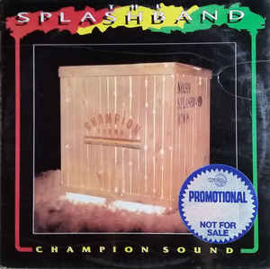 Splashband ‎, The– Champion Sound (CD)