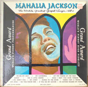 Mahalia Jackson ‎– World's Greatest Gospel Singer - Vol. 2