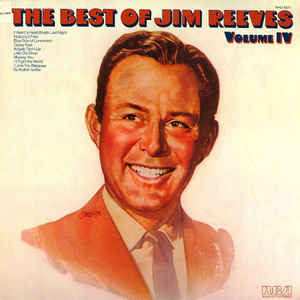 Jim Reeves ‎– The Best Of Jim Reeves Volume IV