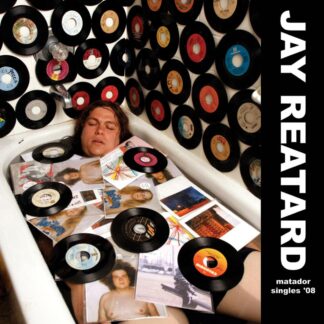 Reatard, Jay - Matador Singles '08 (Vinyl)
