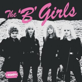 B Girls, The - Bad Not Evil (PINK VINYL LTD. EDITION) (Vinyl)