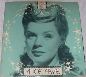 Alice Faye ‎– Silver Screen Star Series