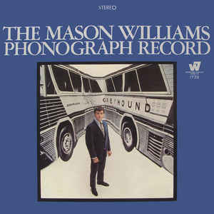 Mason Williams ‎– The Mason Williams Phonograph Record (Vinyl)