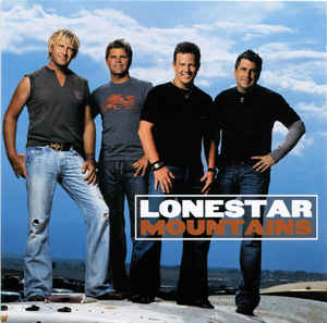 Lonestar ‎– Mountains