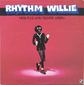 Herb Ellis And Freddie Green ‎– Rhythm Willie (Vinyl)