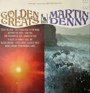 Martin Denny ‎– Golden Greats (Vinyl)