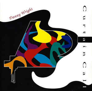 Danny Wright ‎– Curtain Call (CD)