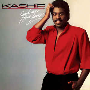 Kashif ‎– Send Me Your Love (Vinyl)