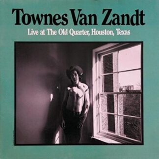 Townes Van Zandt - Live At The Old Quarter (Vinyl)