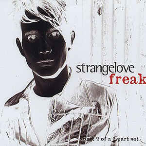 Strangelove ‎– Freak