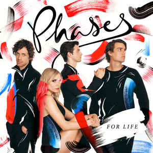 Phases ‎– For Life