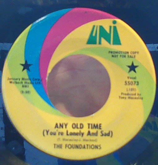 Foundations, The – Any Old Time (You're Lonely And Sad) (7")