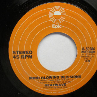 Heatwave – Mind Blowing Decisions (7" Vinyl)