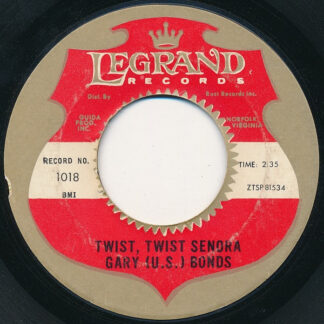 Gary (U.S.) Bonds – Twist, Twist Senora / Food Of Love (7" Vinyl)