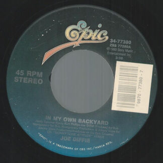 Joe Diffie – In My Own Backyard / Here Comes That Train (7" Vinyl)