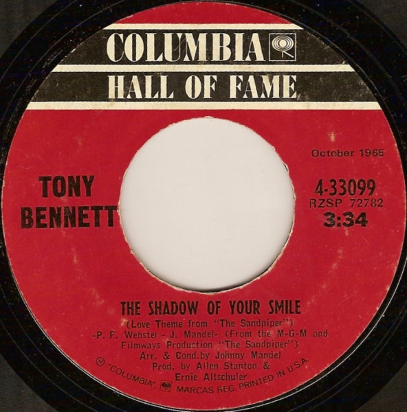 Tony Bennett – The Shadow Of Your Smile / Who Can I Turn To (When Nobody Needs Me) (7" Vinyl)