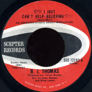 B.J. Thomas – I Just Can't Help Believing / Send My Picture To Scranton, PA. (7" Vinyl)