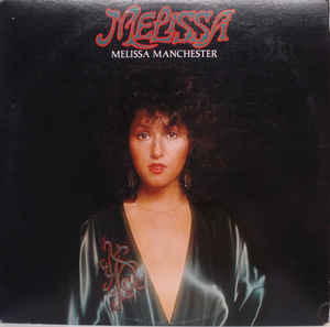 Melissa Manchester ‎– Melissa (Vinyl)