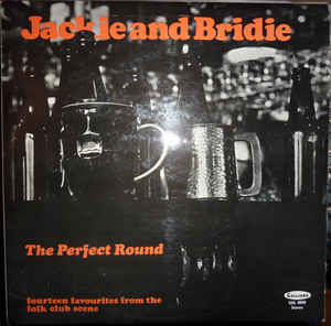 Jackie And Bridie ‎– The Perfect Round