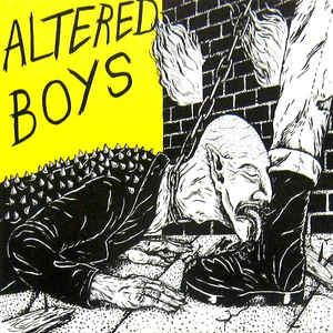 Altered Boys ‎– Left Behind b/w Choosing Sides