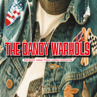 Dandy Warhols, The - Thirteen Tales From Urban Bohemia (Colored Vinyl, Blue)
