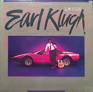 Earl Klugh ‎– Low Ride (Vinyl)