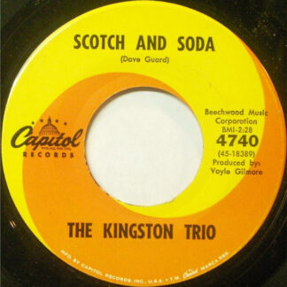 Kingston Trio, The ‎– Scotch And Soda / Jane, Jane, Jane