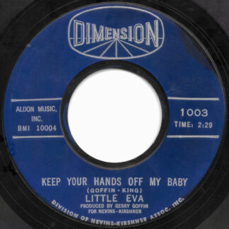Little Eva – Keep Your Hands Off My Baby/Where Do I Go? (7" Vinyl)