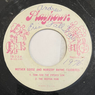 Unknown Artist ‎– Mother Goose And Nursery Rhyme Favorites: Record 3 (7" Vinyl)
