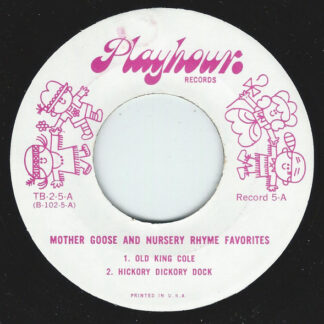 Unknown Artist ‎– Mother Goose And Nursery Rhyme Favorites: Record 5 (7" Vinyl)
