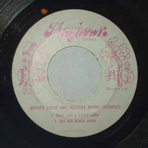 Unknown Artist ‎– Mother Goose And Nursery Rhyme Favorites: Record 1