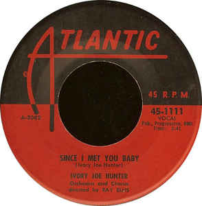 Ivory Joe Hunter ‎– Since I Met You Baby / You Can't Stop This Rocking And Rolling