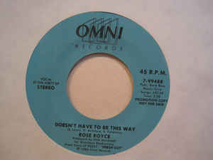 Rose Royce ‎– Doesn't Have To Be This Way (7")